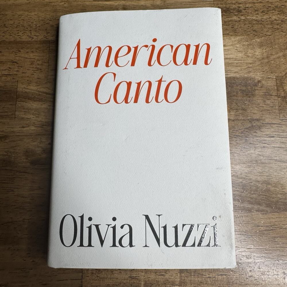 American Canto by Olivia Nuzzi (2025, Hardcover)